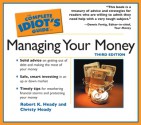 The Complete Idiot's Guide To Managing Your Money - Robert K. Heady, Christy Heady, Grover Gardner