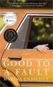 Good To A Fault - Marina Endicott