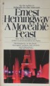 A Moveable Feast - Ernest Hemingway