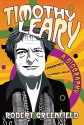 Timothy Leary: An Experimental Life (Audio) - Robert Greenfield