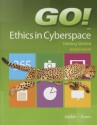 Go! with Ethics in Cyberspace Getting Started - Shelley Gaskin, Alan Evans