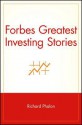 Forbes Greatest Investing Stories - Richard Phalon