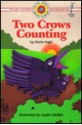 Two Crows Counting (Bank Street Level 1*) - Doris Orgel