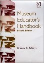 Museum Educator's Handbook - Graeme K. Talboys