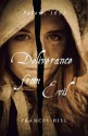 Deliverance From Evil - Frances Hill