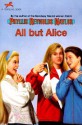 All but Alice - Phyllis Reynolds Naylor