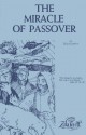 The Miracle of Passover - Zola Levitt