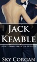 Jack Kemble (A Fifty Shades of BDSM Novella) - Sky Corgan