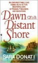 Dawn on a Distant Shore - Sara Donati