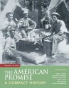 The American Promise, Volume I: To 1877: A Compact History - James L. Roark, Michael P. Johnson, Patricia Cline Cohen