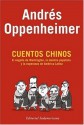 Cuentos Chinos - Andrés Oppenheimer