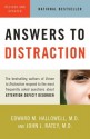 Answers to Distraction - Edward M. Hallowell, John J. Ratey