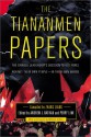 The Tiananmen Papers - Andrew J. Nathan, Perry Link