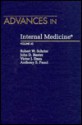 Advances in Internal Medicine, Volume 43 - Robert W. Schrier, John D. Baxter, Victor J. Dzau, Anthony S. Fauci