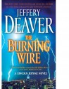 The Burning Wire - Jeffery Deaver