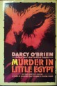 Murder in Little Egypt. - Darcy O'Brien