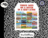 Three Days on a River in a Red Canoe - Vera B. Williams