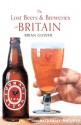 The Lost Beers & Breweries of Britain - Brian Glover