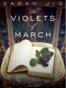 The Violets of March - Sarah Jio