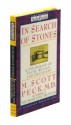 In Search of Stones: A Pilgrimage of Faith, Reason, and Discovery - M. Scott Peck