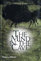 The Mind in the Cave: Consciousness and the Origins of Art - David Lewis-Williams, J. David Lewis-Williams