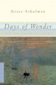 Days of Wonder: New and Selected Poems - Grace Schulman