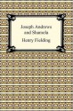 Joseph Andrews & Shamela - Henry Fielding