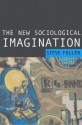 The New Sociological Imagination - Steve Fuller