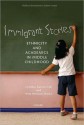 Immigrant Stories - Cynthia T. Garci, Amy Kerivan Marks