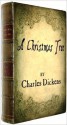 A Christmas Tree (with illustrations) - Sam Ngo, Charles Dickens