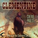 Clementine (The Clockwork Century, #1.1) - Cherie Priest, Dina Pearlman, Victor Bevine