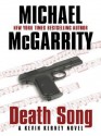 Death Song (Kevin Kearney, #11) - Michael McGarrity