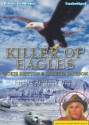 Killer Of Eagles - Loretta Jackson, Vickie Britton, Stephanie Brush