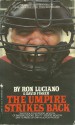 The Umpire Strikes Back - Ron Luciano, David Fisher