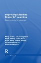 Improving Disabled Students' Learning: Experiences and Outcomes - Mary Fuller, Jan Georgeson, Mick Healey, Alan Hurst