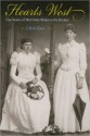 Hearts West: True Stories of Mail-Order Brides on the Frontier - Chris Enss