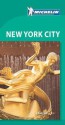 Michelin Green Guide New York City - Michelin Travel Publications