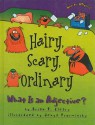 Hairy, Scary, Ordinary: What Is an Adjective? - Brian P. Cleary, Jenya Prosmitsky