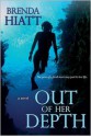 Out of Her Depth - Brenda Hiatt