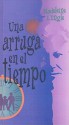 Una Arruga en el Tiempo - Madeleine L'Engle, Else Holmelund Minarik