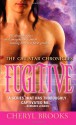 Fugitive - Cheryl Brooks