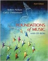 Foundations of Music [With CDROM] - Robert S. Nelson