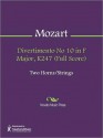 Divertimento No 10 in F Major, K247 (Full Score) - Wolfgang Amadeus Mozart