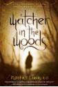 Watcher in the Woods - Robert Liparulo