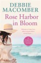 Rose Harbor in Bloom (Rose Harbor #2) - Debbie Macomber