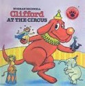 Clifford at the Circus - Norman Bridwell