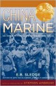 China Marine Publisher: Oxford University Press, USA - E. B. Sledge