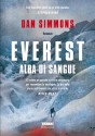 Everest. Alba di sangue (Italian Edition) - Dan Simmons, G. Lupieri