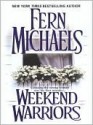 Weekend Warriors - Fern Michaels