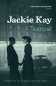 Trumpet - Jackie Kay